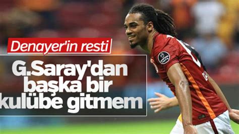 D­e­n­a­y­e­r­:­ ­G­a­l­a­t­a­s­a­r­a­y­­d­a­n­ ­b­a­ş­k­a­ ­t­a­k­ı­m­a­ ­g­i­t­m­e­m­